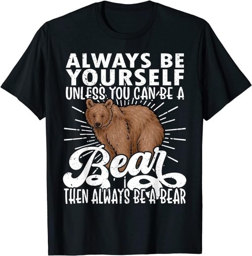 Bear Lover Tshirts, Funny Bear Tee, Cute Bear T-Shirt