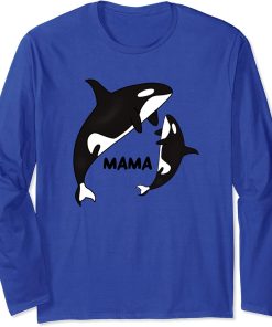 Orca Mama with Cub, Ocean Animal, Whale Long Sleeve T-Shirt